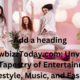 ShowbizzToday.com: Unveiling the Tapestry of Entertainment, Lifestyle, Music, and Fashion