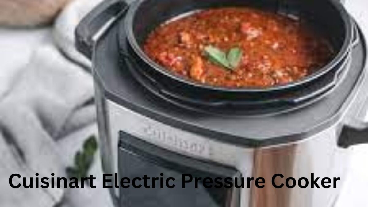 Cuisinart Electric Pressure Cooker Recipes: